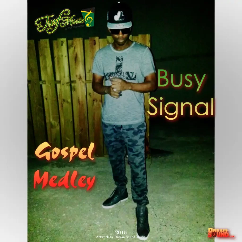 Busy Signal - Gospel Medley (Single)