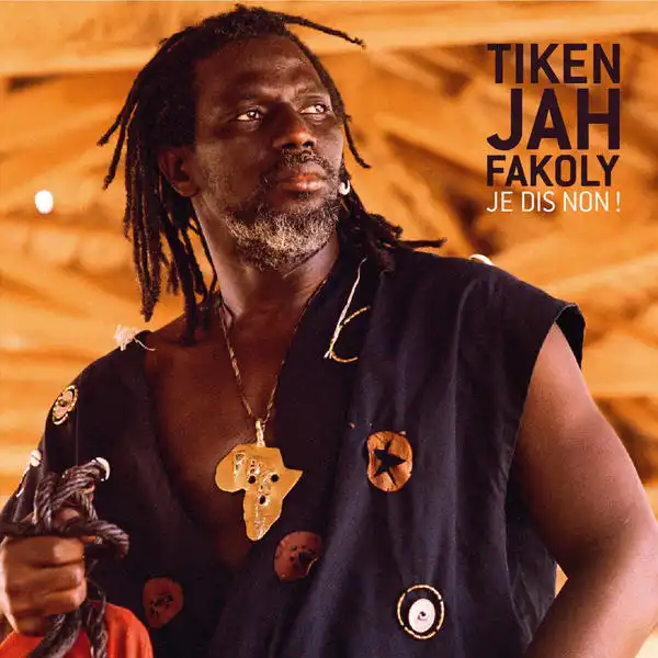 Tiken Jah Fakoly - Je Dis Non ! (Single)