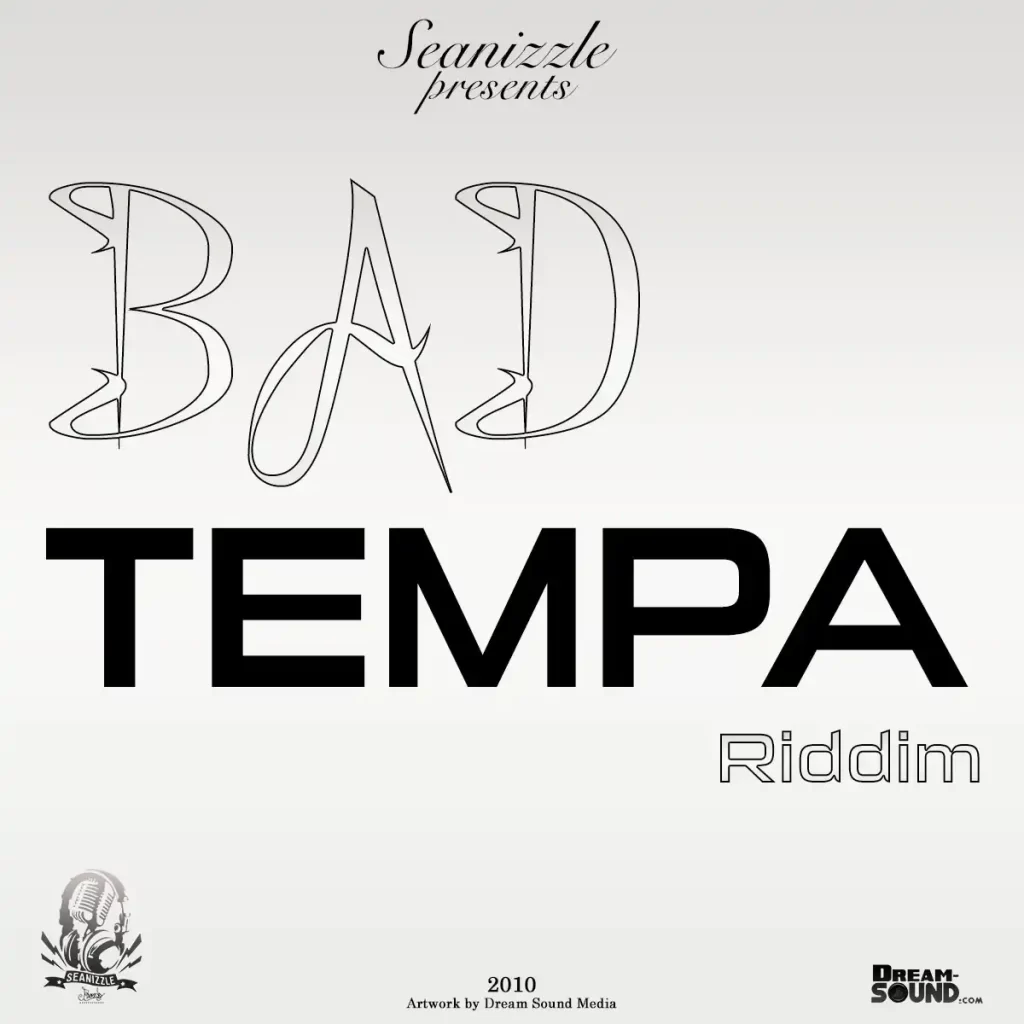 Bad Tempa Riddim - 2010