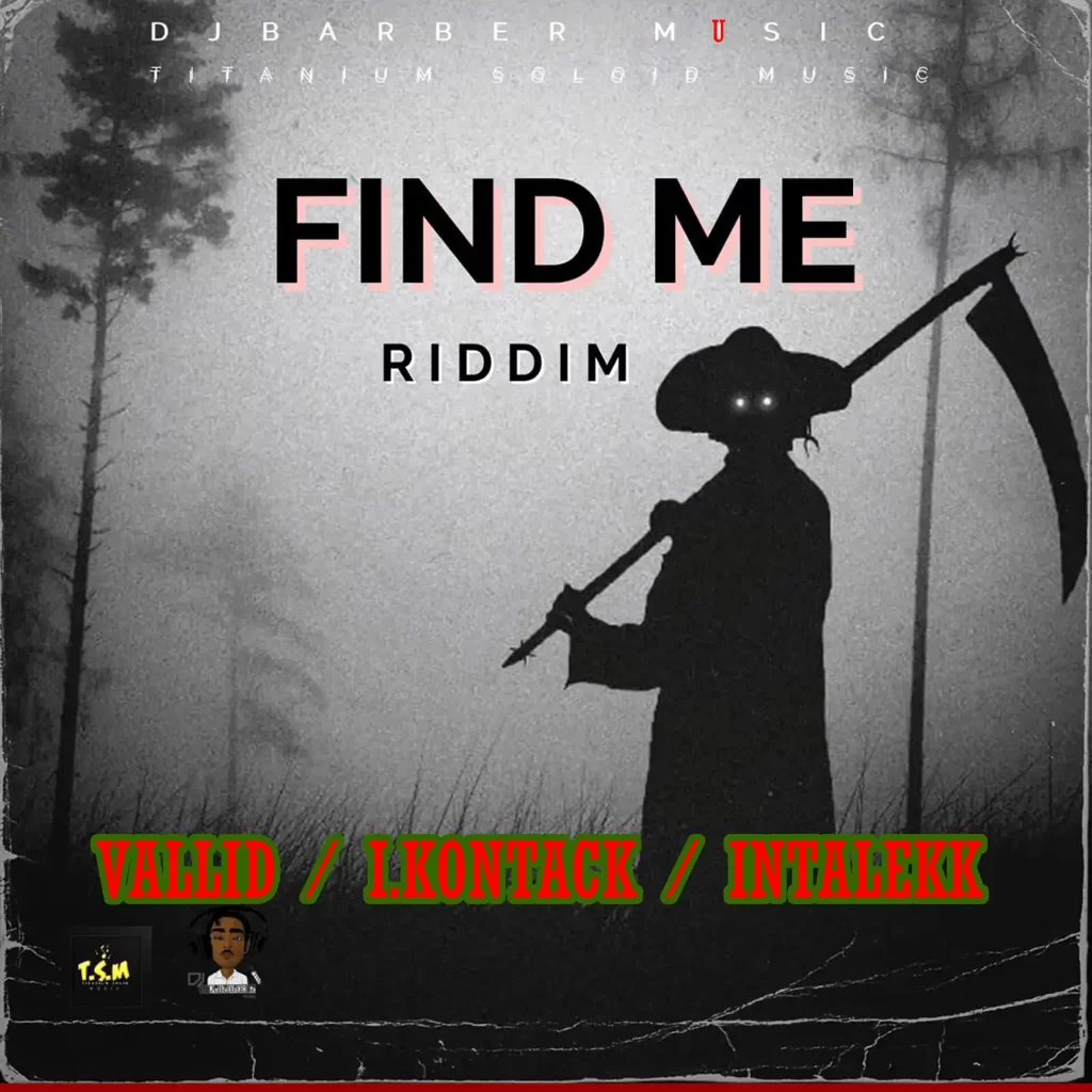 Find Me Riddim - 2024