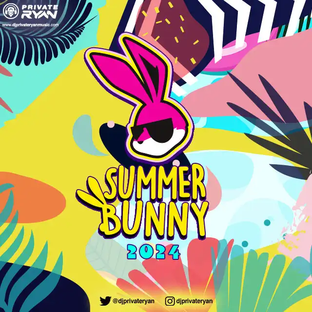 DJ Private Ryan - Summer Bunny 2024 (Mix)