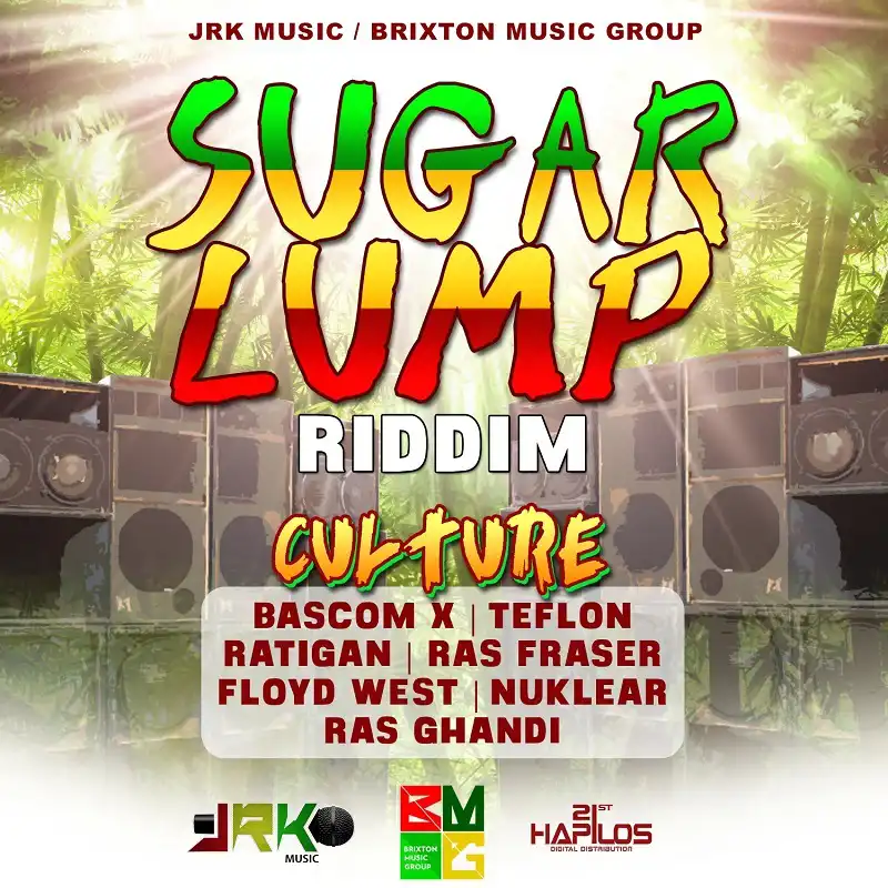 Sugar Lump Riddim (Culture) - 2015