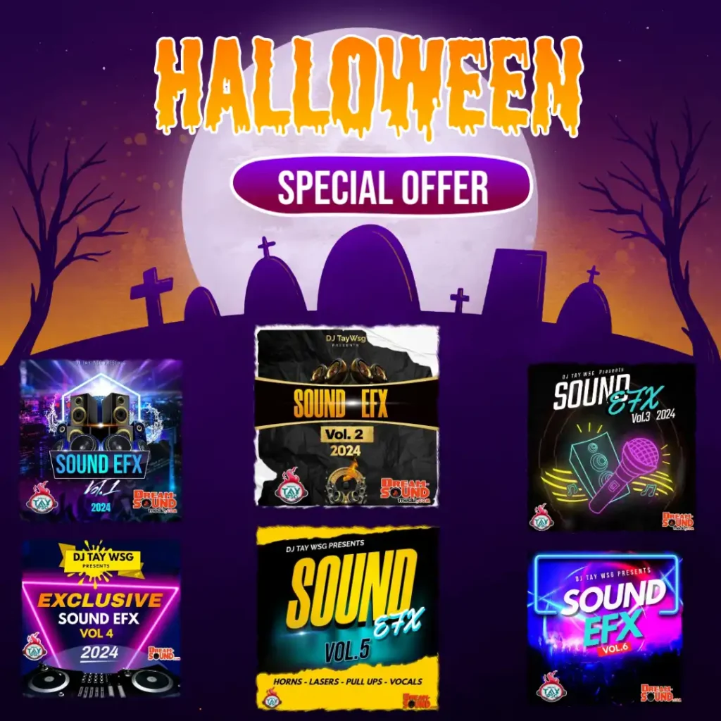 DJ Tay Wsg - Sound EFX Vol. 1 to 6 (Halloween Special Offer) (Sound Effects 2024)