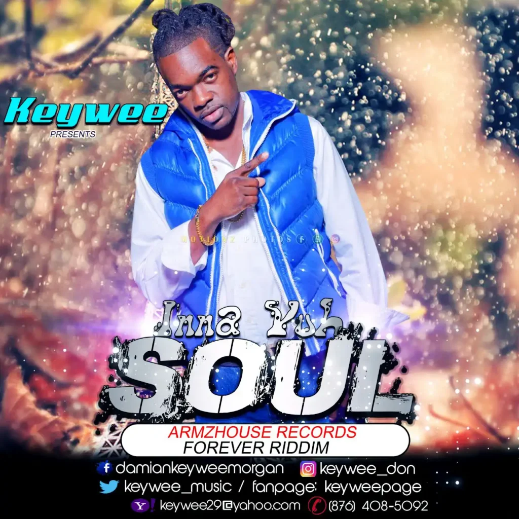 Keywee - Inna Yuh Soul [Forever Riddim] (Single)