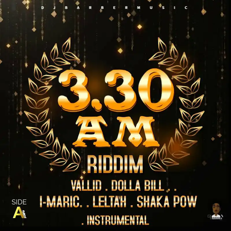 3.30 am Riddim - 2024