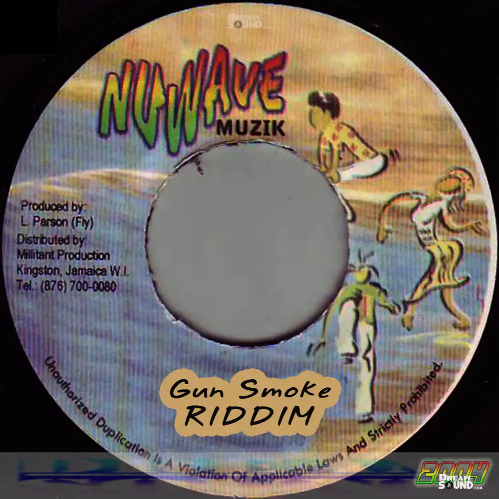 Gun Smoke Riddim - 2004