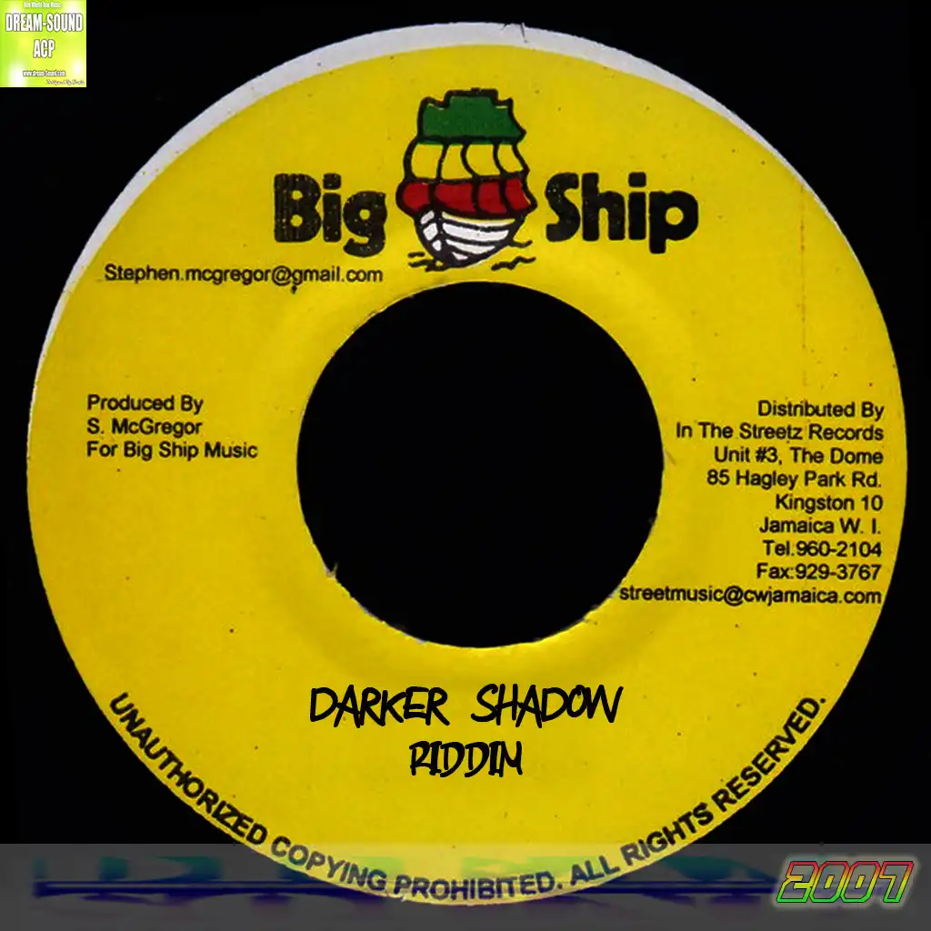 Darker Shadow Riddim - 2007