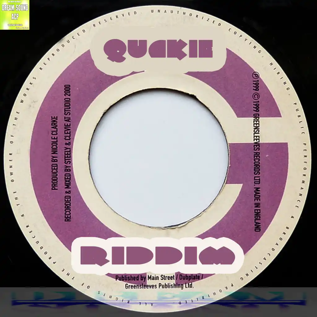 Quakie Riddim - 1999