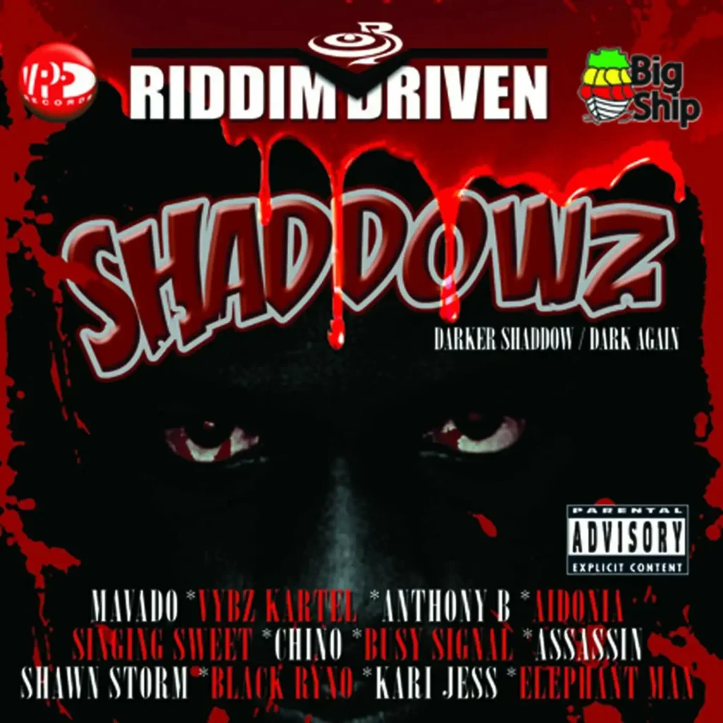 Shaddowz Riddim - 2007 [Riddim Driven]