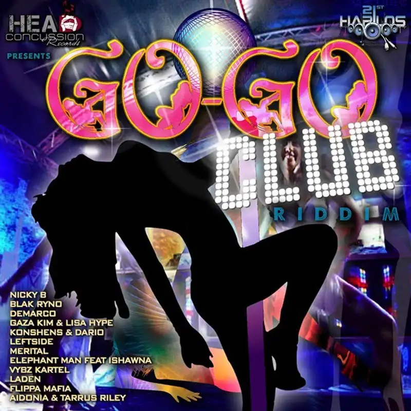 Go-Go Club Riddim - 2009