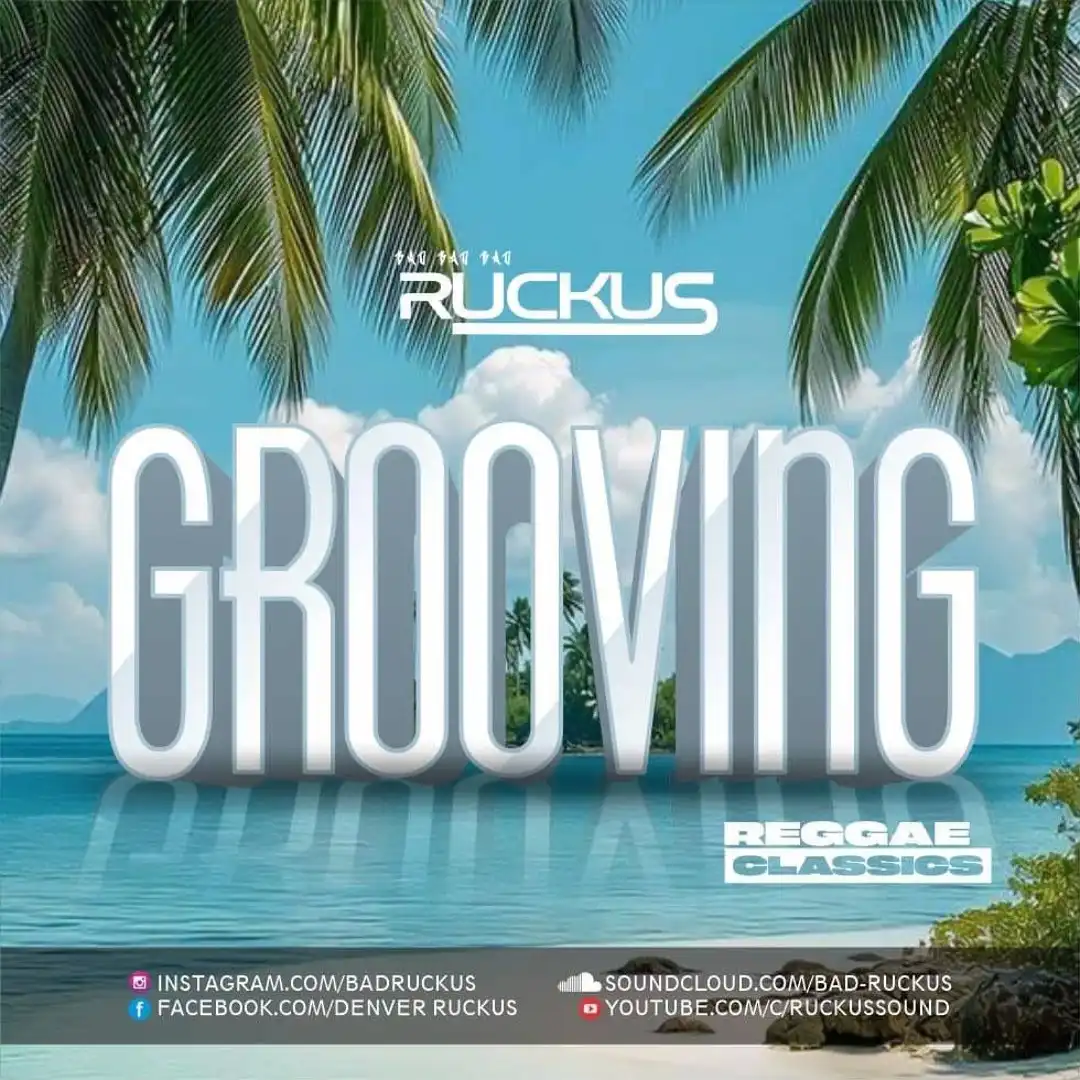 Ruckus – Grooving (Mix 2024)