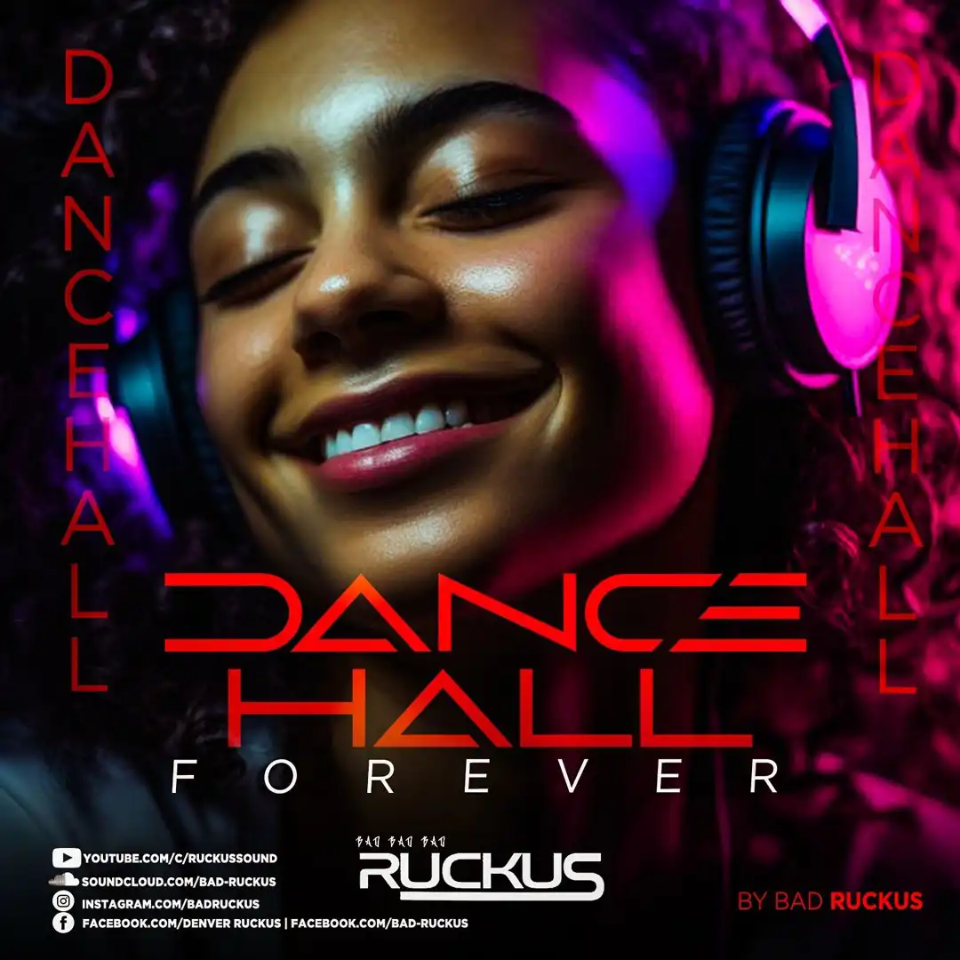 Ruckus – Dancehall Forever (Mix 2019)