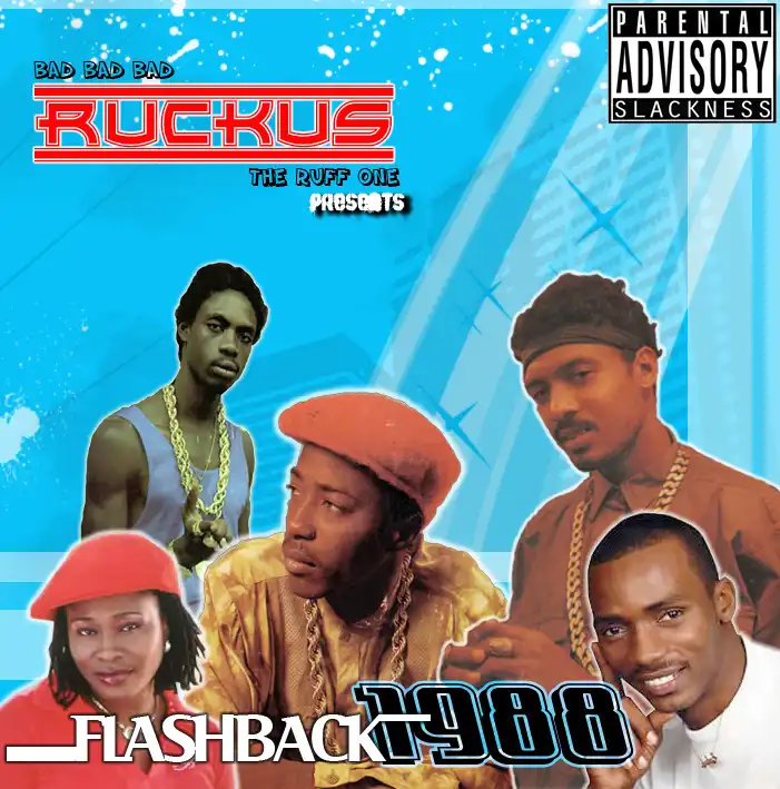 Ruckus – Dancehall Flashback 1988 (Mix 2009)
