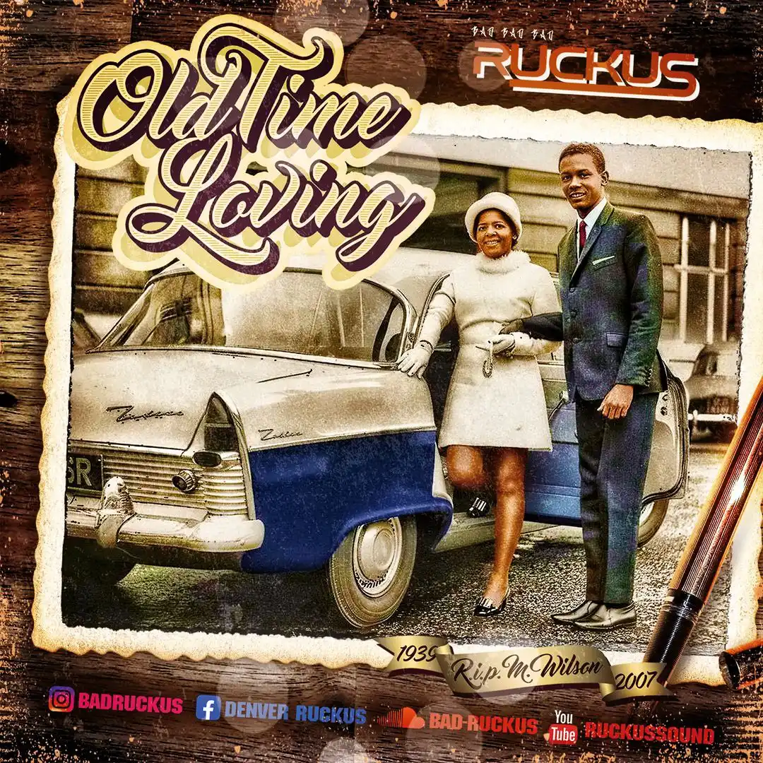 Ruckus – Old Time Loving (Mix 2026)