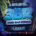 Ruckus - 3BR (Shank I Sheck - Iron Claw - Boom Youth) (Mix 2026)